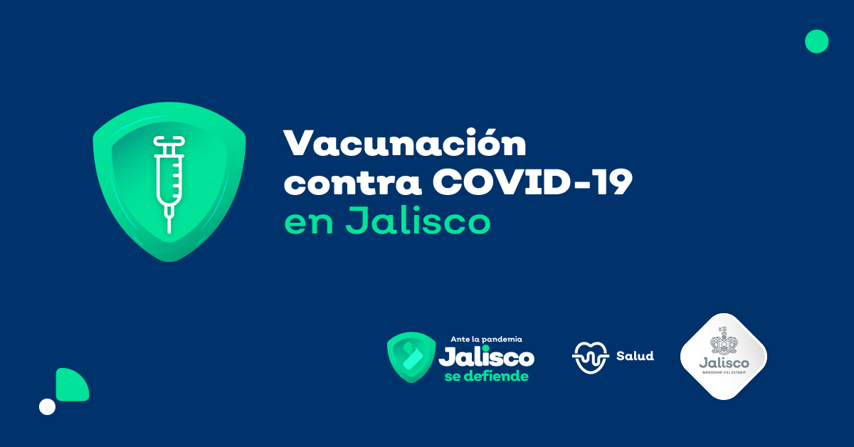 Vacunación en Jalisco | Gobierno del Estado de Jalisco